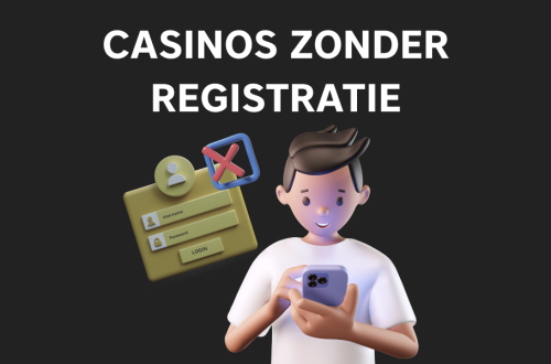 Casinos Zonder Registratie